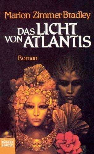 Cover image for Das Licht von Atlantis. Roman.