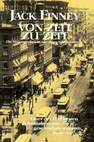 Cover image for Von Zeit zu Zeit. Die Vergangenheit ist nur einen Schritt entfernt.