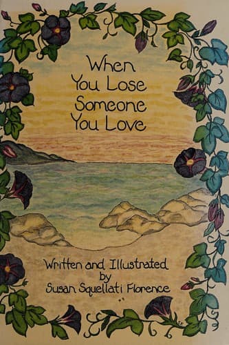 Cover image for When You Lose Someone You Love