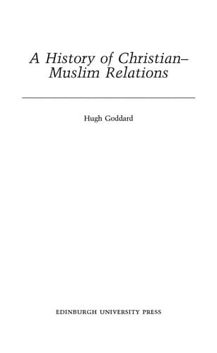 Cover image for A history of Christian-Muslim relations