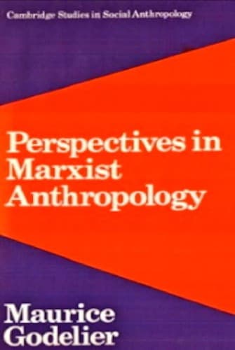 Cover image for Perspectives in Marxist anthropology