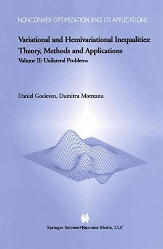 Cover image for Variational and Hemivariational Inequalities - Theory, Methods and Applications : Volume II
