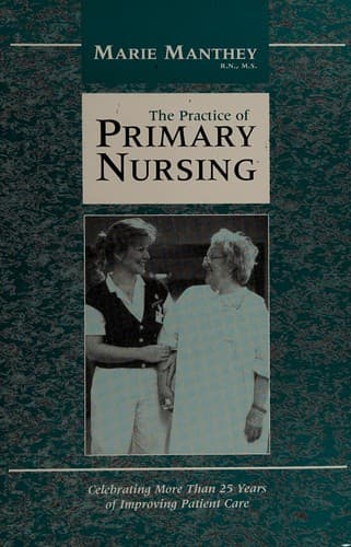 Cover image for The practice of primary nursing