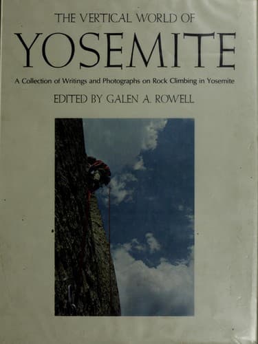 Cover image for The vertical world of Yosemite