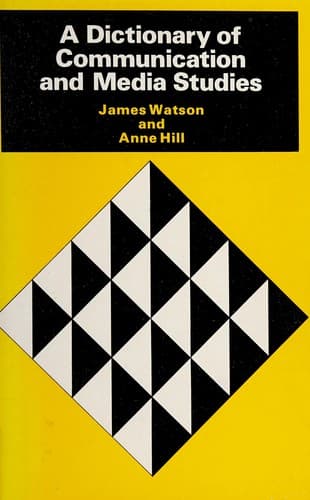 Cover image for A dictionary of communication and media studies