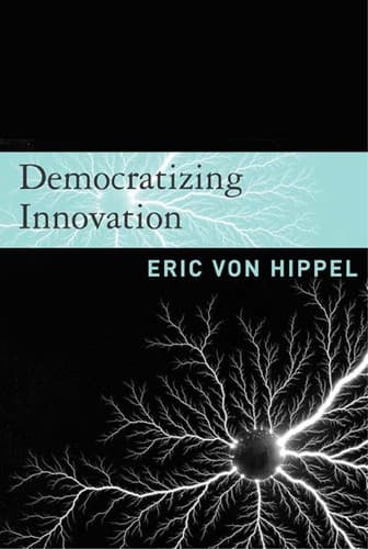 Cover image for Democratizing innovation