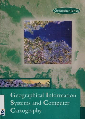 Cover image for Geographical information systems and computer cartography
