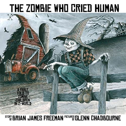 Cover image for The Zombie Who Cried Human