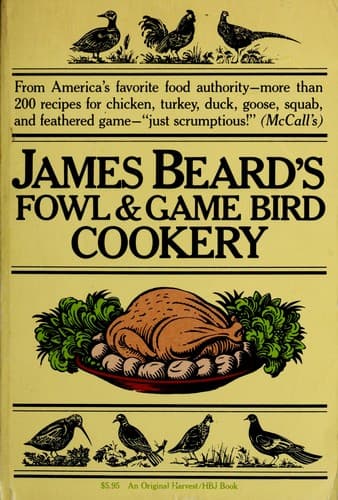 Cover image for James Beard's Fowl & game bird cookery