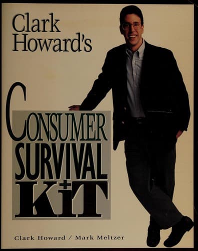 Cover image for Clark Howard's consumer survival kit
