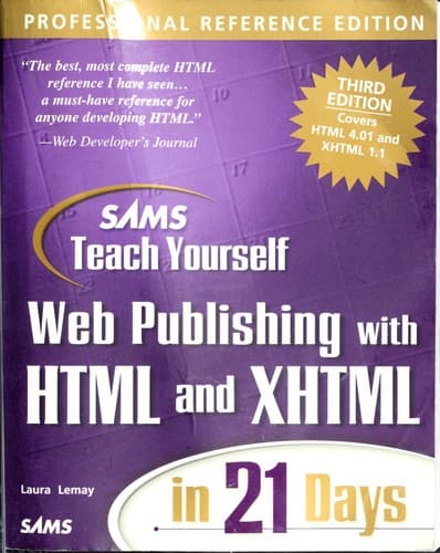 Cover image for Sams teach yourself Web publishing with HTML and XHTML in 21 days.