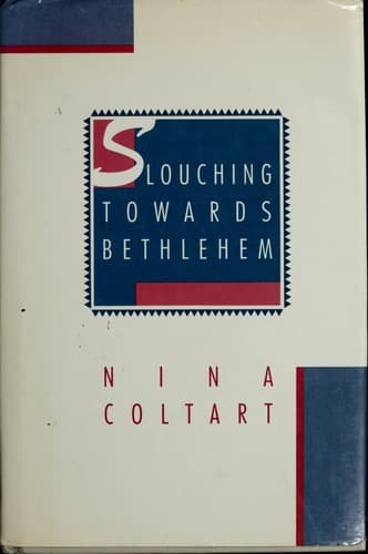Cover image for Slouching towards Bethlehem--