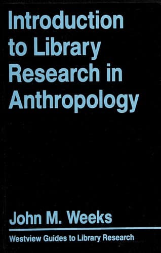 Cover image for Introduction to library research in anthropology