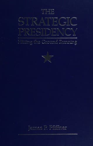 Cover image for The strategic presidency