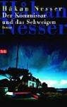 Cover image for Der Kommissar und das Schweigen.