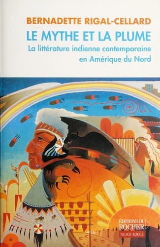 Le mythe et la plume