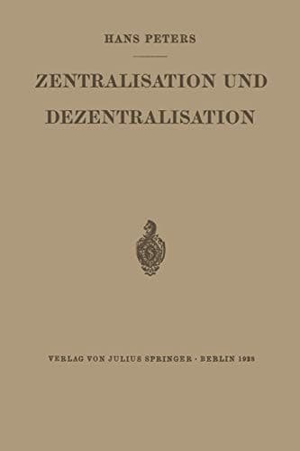 Zentralisation und Dezentralisation