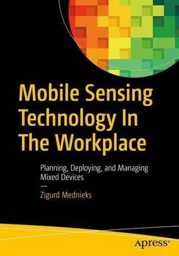 Mobile Sensing Technology In The Workplace