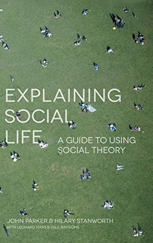 Cover image for Explaining Social Life