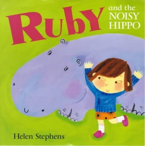 Cover image for Ruby and the Noisy Hippo