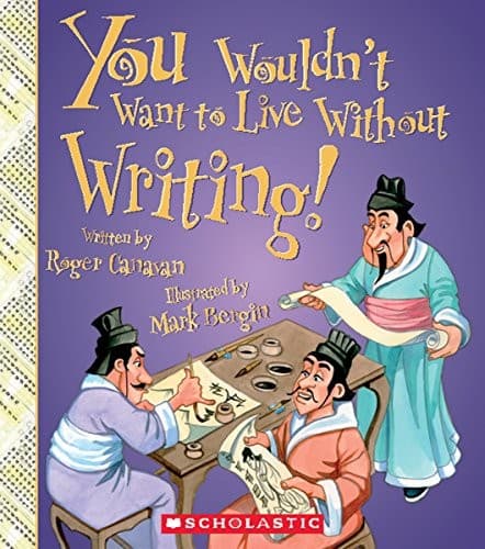 Cover image for You Wouldn't Want to Live Without Writing!