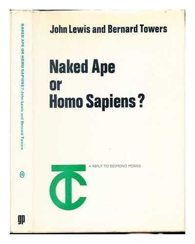 Cover image for Naked ape or homo sapiens?