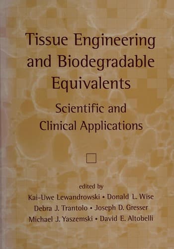 Cover image for Tissue engineering and biodegradable equivalents