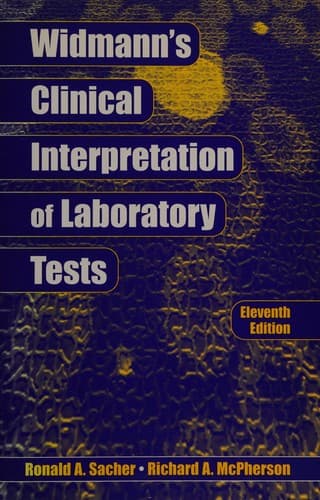 Cover image for Widmann's clinical interpretation of laboratory tests.