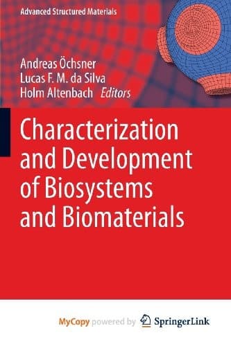 Cover image for Characterization and Development of Biosystems and Biomaterials