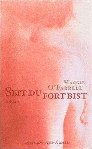 Cover image for Seit du fort bist.