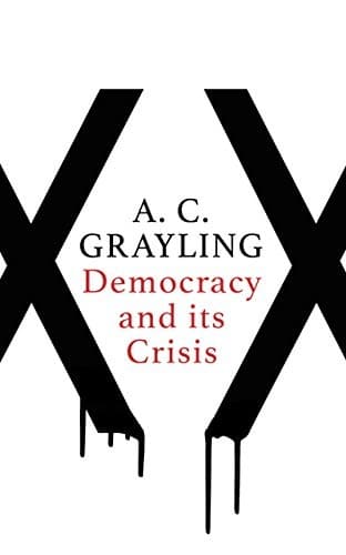 Cover image for Democracy and Its Crisis