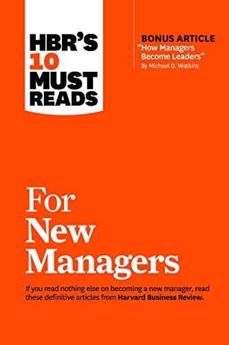 Cover image for HBR's 10 Must Reads for New Managers