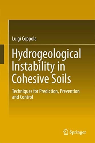 Cover image for Hydrogeological Instability in Cohesive Soils