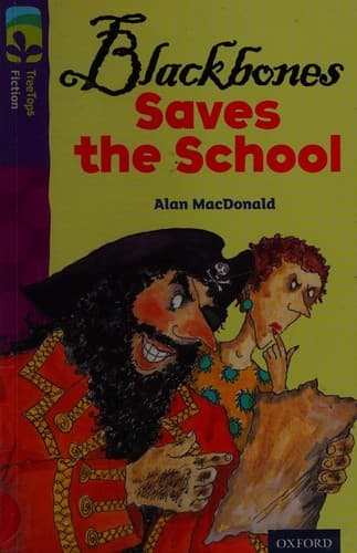 Cover image for Blackbones saves the school