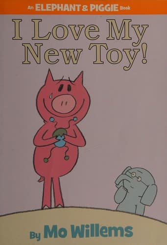 Cover image for I love my new toy!