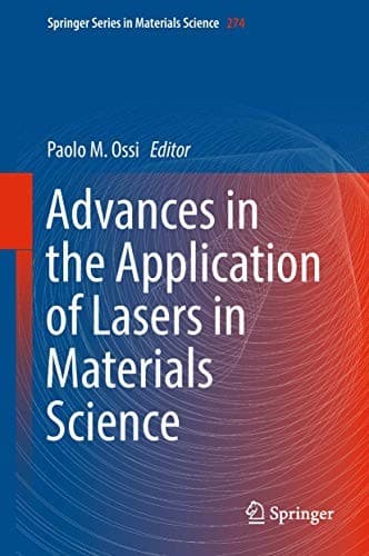 Cover image for Advances in the Application of Lasers in Materials Science
