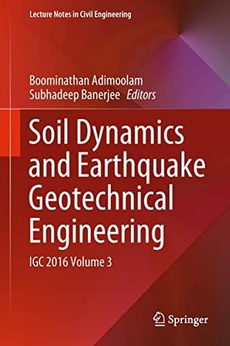 Cover image for Soil Dynamics and Earthquake Geotechnical Engineering