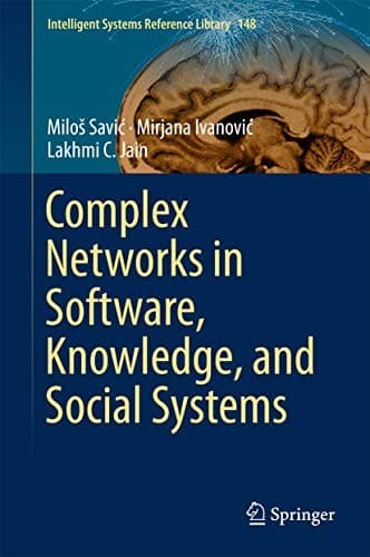 Cover image for Complex Networks in Software, Knowledge, and Social Systems