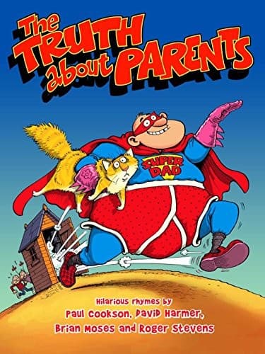 Cover image for The Truth About Parents