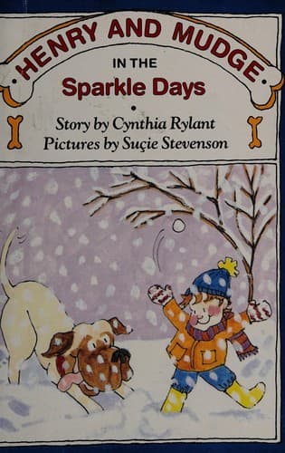 Cover image for Henry and Mudge In The Sparkle Days