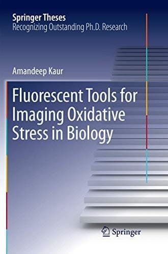 Cover image for Fluorescent Tools for Imaging Oxidative Stress in Biology