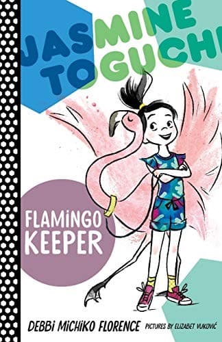 Cover image for Jasmine Toguchi, Flamingo Keeper