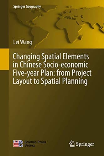 Cover image for Changing Spatial Elements in Chinese Socio-economic Five-year Plan