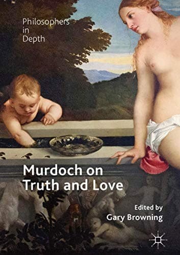 Cover image for Murdoch on Truth and Love