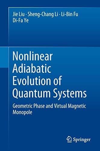 Cover image for Nonlinear Adiabatic Evolution of Quantum Systems