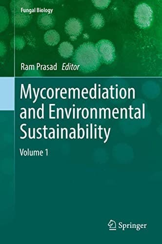 Cover image for Mycoremediation and Environmental Sustainability