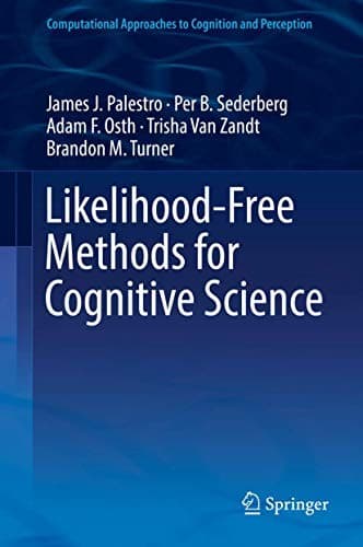 Cover image for Likelihood-Free Methods for Cognitive Science