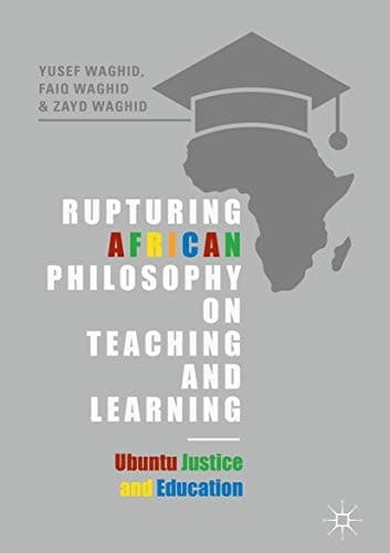 Cover image for Rupturing African Philosophy on Teaching and Learning