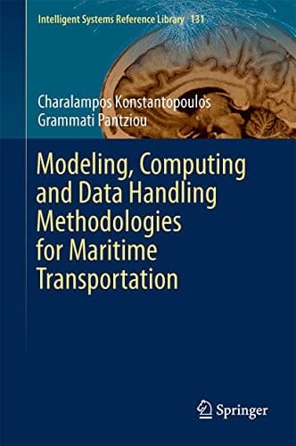 Cover image for Modeling, Computing and Data Handling Methodologies for Maritime Transportation