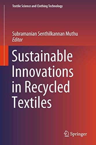 Cover image for Sustainable Innovations in Recycled Textiles